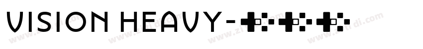 Vision Heavy字体转换